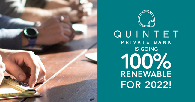 Quintet is going 100% renewable